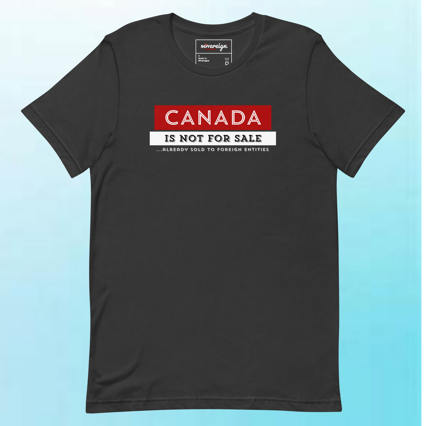 Canada is NOT 4 Sale - Unisex Cotton - On Dark Colored Tee